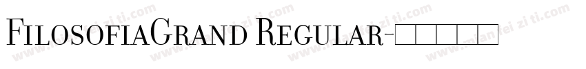 FilosofiaGrand Regular字体转换